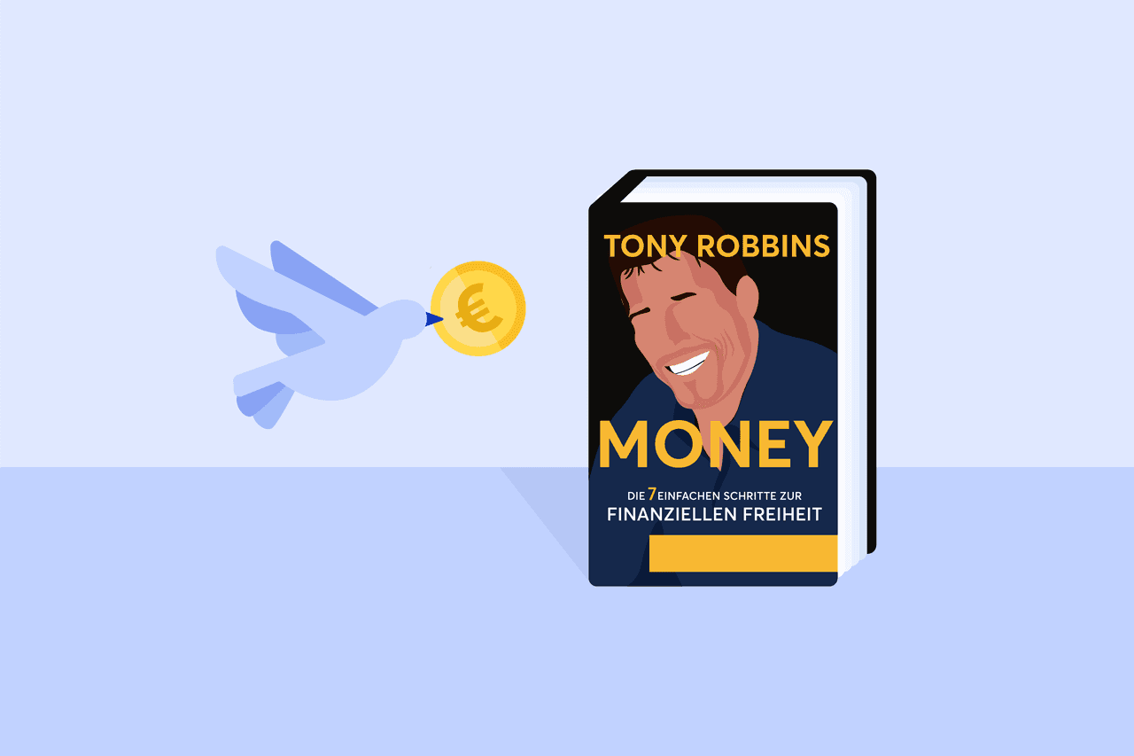 7 Schritte zur Finanziellen Freiheit – “MONEY” von Tony Robbins – Buchvorstellung