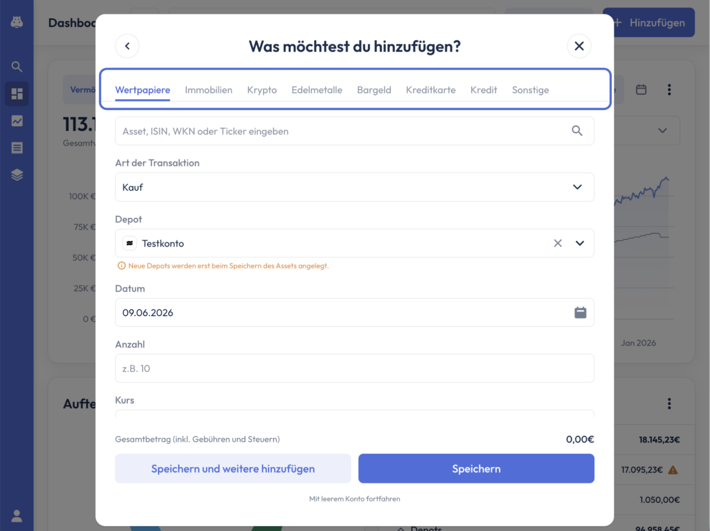 Formular zum Hinzufügen eines Assets. Hervorgehoben ist die Reiterleiste mit den Kategorien Wertpapiere, Immobilien, Krypto, Edelmetalle, Bargeld, Kreditkarte, Kredit und Sonstige. Darunter Felder für Transaktionsart, Depot, Datum und Anzahl.